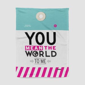 You Mean The World - Blanket